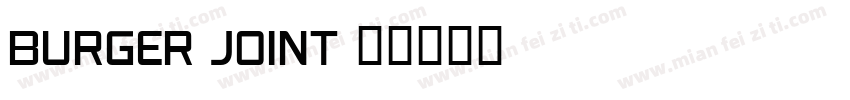 Burger Joint字体转换